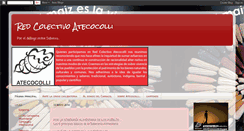 Desktop Screenshot of colectivoatecocolli.blogspot.com