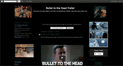 Desktop Screenshot of bullet-to-the-head-trailer.blogspot.com