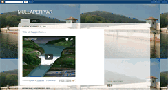 Desktop Screenshot of mullaperiyarkerala.blogspot.com