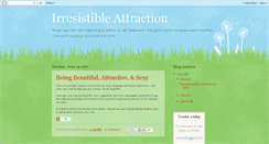 Desktop Screenshot of irresistibleattraction.blogspot.com