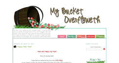 Desktop Screenshot of mybucketoverfloweth.blogspot.com