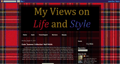 Desktop Screenshot of myviewsonlifeandstyle.blogspot.com