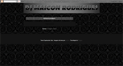 Desktop Screenshot of djmaiconrodrigues.blogspot.com