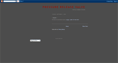 Desktop Screenshot of pressurereleasevalve.blogspot.com