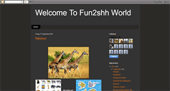 Desktop Screenshot of fun2shhworld.blogspot.com