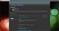 Desktop Screenshot of chrisbdot.blogspot.com