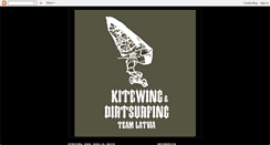 Desktop Screenshot of dirtsurfer-kitewing-team-latvia.blogspot.com