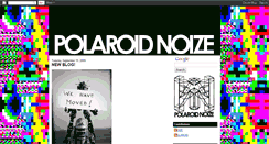 Desktop Screenshot of polaroidnoize.blogspot.com