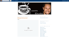 Desktop Screenshot of cafecomdudu.blogspot.com