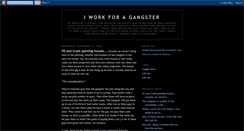 Desktop Screenshot of iworkforagangster.blogspot.com