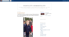 Desktop Screenshot of fertilityshmertility.blogspot.com