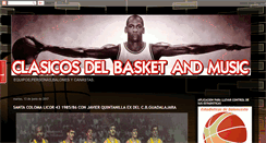 Desktop Screenshot of clasicosdelbasketmusic.blogspot.com