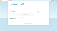 Desktop Screenshot of hudsontraffic.blogspot.com