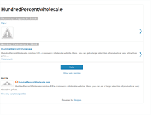 Tablet Screenshot of hundredpercentwholesale.blogspot.com