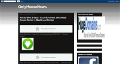 Desktop Screenshot of onlyhousenews.blogspot.com