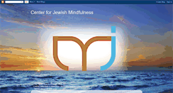 Desktop Screenshot of centerforjewishmindfulness.blogspot.com