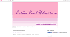 Desktop Screenshot of estherfoodadventure.blogspot.com
