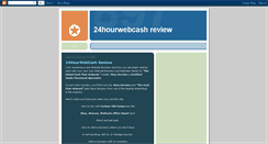 Desktop Screenshot of 24hourwebcashreview.blogspot.com