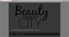 Desktop Screenshot of beautytakesthecity.blogspot.com
