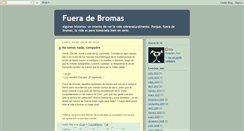 Desktop Screenshot of fueradebromas.blogspot.com