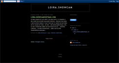 Desktop Screenshot of loirashowcam.blogspot.com