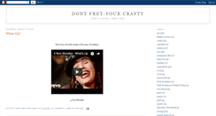 Desktop Screenshot of dontfret-yourcrafty.blogspot.com