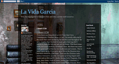 Desktop Screenshot of lavidagarciablog.blogspot.com