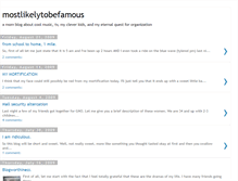 Tablet Screenshot of mostlikelytobefamous.blogspot.com