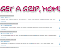 Tablet Screenshot of getagripmom.blogspot.com