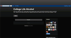 Desktop Screenshot of collegelifealcohol.blogspot.com