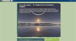 Desktop Screenshot of enlaotramitadtrabajoenechaperder.blogspot.com