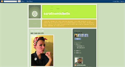 Desktop Screenshot of carolinemichelle.blogspot.com