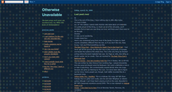 Desktop Screenshot of otherwiseunavailable.blogspot.com