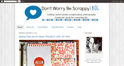 Desktop Screenshot of dontworry-bescrappy.blogspot.com