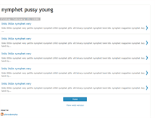 Tablet Screenshot of nymphet-pussy-young.blogspot.com