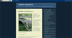 Desktop Screenshot of andiamolemarche.blogspot.com