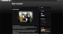 Desktop Screenshot of kyleosnack.blogspot.com