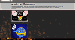 Desktop Screenshot of abseits-des-mainstreams.blogspot.com