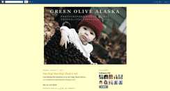 Desktop Screenshot of greenolivealaska.blogspot.com