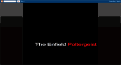 Desktop Screenshot of enfieldpoltergeist.blogspot.com