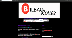 Desktop Screenshot of bilbaoroller.blogspot.com