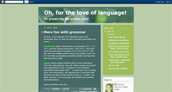 Desktop Screenshot of ohfortheloveoflanguage.blogspot.com