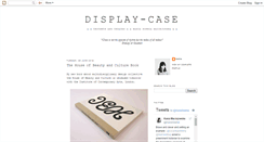 Desktop Screenshot of display-case.blogspot.com