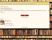 Tablet Screenshot of how-to-get-holiday-health-retreat.blogspot.com
