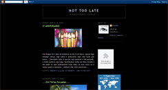 Desktop Screenshot of notoolate.blogspot.com