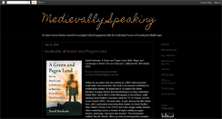 Desktop Screenshot of medievallyspeaking.blogspot.com