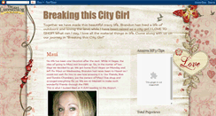 Desktop Screenshot of breakingthiscitygirl.blogspot.com