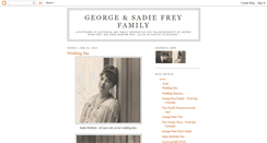 Desktop Screenshot of georgeandsadiefrey.blogspot.com