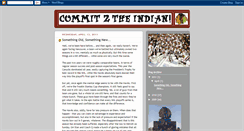 Desktop Screenshot of commit2theindian.blogspot.com