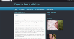 Desktop Screenshot of itsgonnatakealottalove.blogspot.com